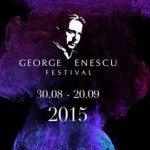 Festivalul George Enescu 2015, fara doar si poate este evenimentul anului